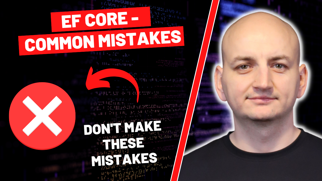 5-most-common-entity-framework-core-mistakes.png